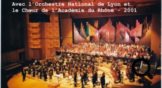 Avec l'Orchestre National de Lyon et le chœur de l'Académie du Rhône - 2001